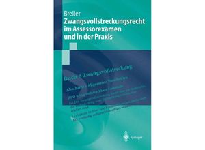 9783540435433 - Zwangsvollstreckungsrecht im Assessorexamen und in der Praxis - Jürgen Breiler Kartoniert (TB)