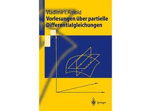 9783540435785 - Springer-Lehrbuch   Vorlesungen über partielle Differentialgleichungen - Vladimir I Arnold Kartoniert (TB)