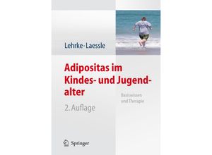 9783540483502 - Adipositas im Kindes- und Jugendalter - Sonja Lehrke Reinhold G Laessle Kartoniert (TB)