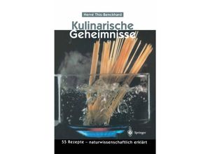 9783540628347 - Kulinarische Geheimnisse - Hervé This-Benckhard Gebunden