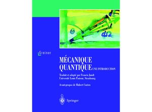 9783540643470 - Mécanique quantique Une introduction - Walter Greiner Kartoniert (TB)