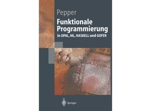 9783540645412 - Springer-Lehrbuch   Funktionale Programmierung - Peter Pepper Kartoniert (TB)