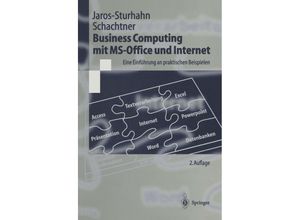 9783540658443 - Springer-Lehrbuch   Business Computing mit MS-Office und Internet - Anke Jaros-Sturhahn Konrad Schachtner Kartoniert (TB)