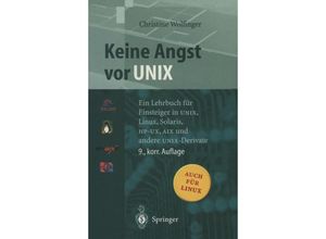 9783540671534 - Keine Angst vor UNIX - Christine Wolfinger Kartoniert (TB)