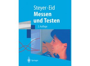 9783540679196 - Springer-Lehrbuch   Messen und Testen - Rolf Steyer Michael Eid Kartoniert (TB)