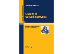 9783540688952 - Stability of Queueing Networks - Maury Bramson Kartoniert (TB)