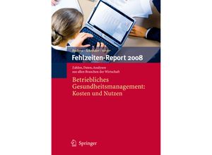 9783540692126 - Fehlzeiten-Report 2008 - C Vetter-Kerkhoff Kartoniert (TB)