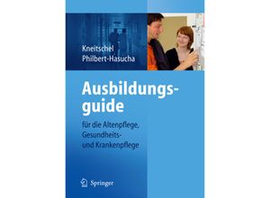 9783540723035 - Ausbildungsguide - Barbara Kneitschel Sabine Philbert-Hasucha Kartoniert (TB)