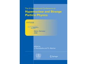 9783540763659 - Proceedings of The IX International Conference on Hypernuclear and Strange Particle Physics Kartoniert (TB)