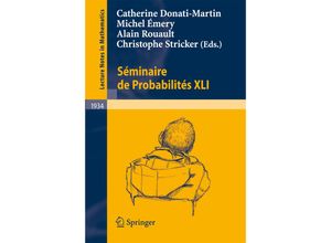 9783540779124 - Séminaire de Probabilités XLI Kartoniert (TB)