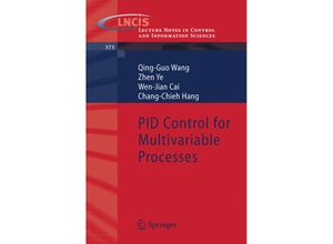 9783540784814 - PID Control for Multivariable Processes - Qing-Guo Wang Zhen Ye Wen-Jian Cai Chang-Chieh Hang Kartoniert (TB)