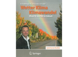 9783540792918 - Phänomene der Erde   Wetter Klima Klimawandel - Nadja Podbregar Karsten Schwanke Harald Frater Kartoniert (TB)