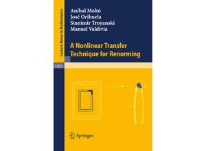 9783540850304 - A Nonlinear Transfer Technique for Renorming - Aníbal Moltó José Orihuela Stanimir Troyanski Kartoniert (TB)