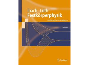 9783540857945 - Springer-Lehrbuch   Festkörperphysik - Harald Ibach Hans Lüth Kartoniert (TB)