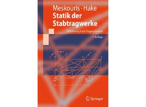 9783540889922 - Springer-Lehrbuch   Statik der Stabtragwerke - Konstantin Meskouris Erwin Hake Kartoniert (TB)