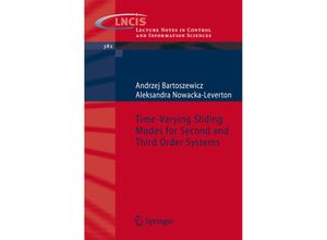 9783540922162 - Time-Varying Sliding Modes for Second and Third Order Systems - Andrzej Bartoszewicz Aleksandra Nowacka-Leverton Kartoniert (TB)