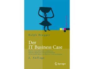 9783540938576 - Xpertpress   Der IT Business Case - Ralf Brugger Gebunden