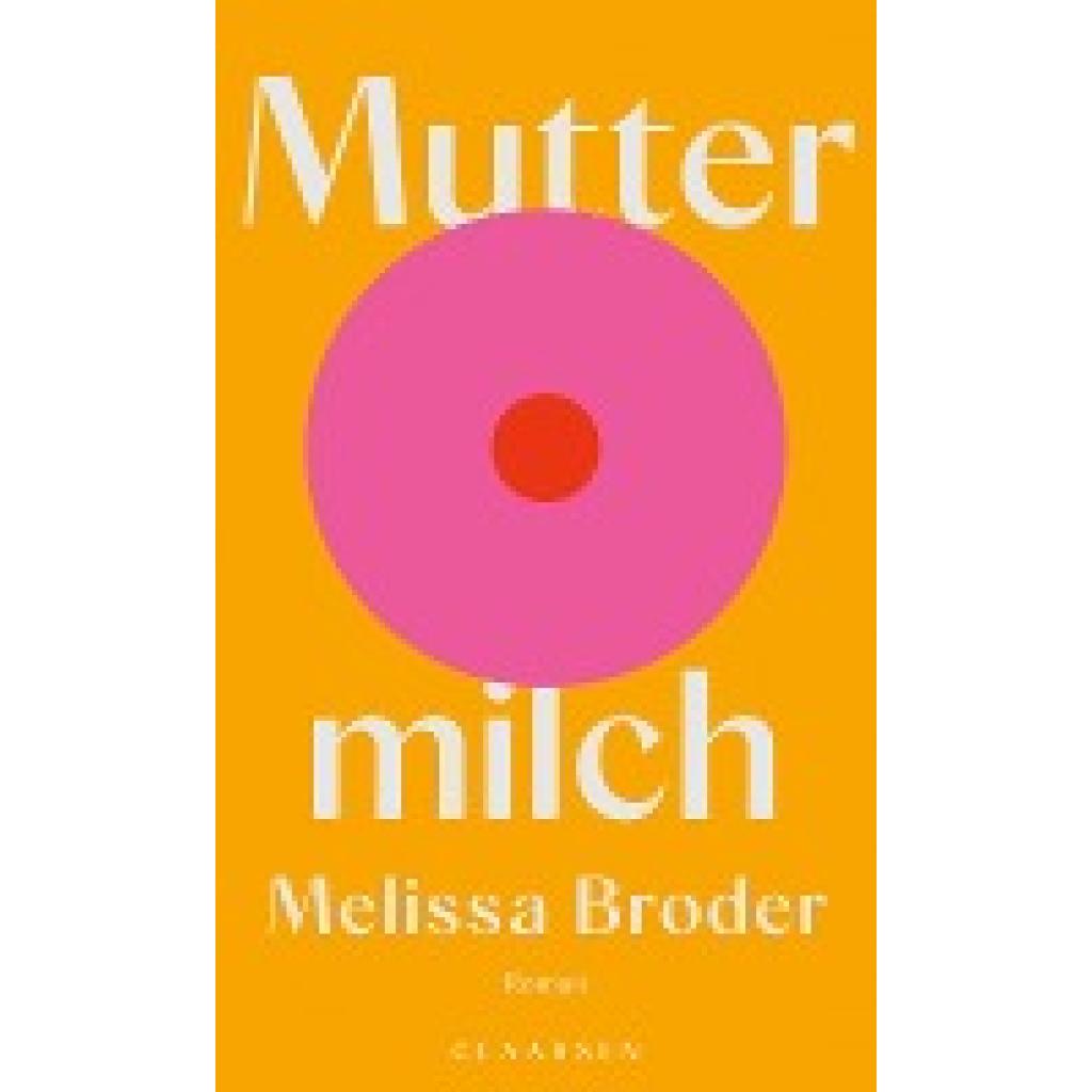 9783546100069 - Broder Melissa Muttermilch