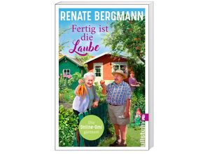 9783548062983 - Fertig ist die Laube   Online-Omi Bd15 - Renate Bergmann Taschenbuch