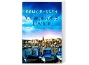 9783548064185 - Remy Eyssen - GEBRAUCHT Verhängnisvolles Lavandou Leon Ritters siebter Fall (Ein-Leon-Ritter-Krimi Band 7) - Preis vom 08102023 050440 h