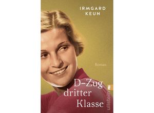 9783548065953 - D-Zug dritter Klasse - Irmgard Keun Taschenbuch