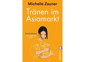 9783548066974 - Tränen im Asia-Markt - Michelle Zauner Taschenbuch