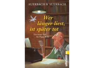 9783548067230 - Wer länger liest ist später tot - Auerbach & Auerbach Taschenbuch