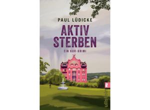 9783548067360 - Aktiv sterben - Paul Lüdicke Taschenbuch