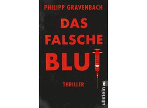 9783548067421 - Das falsche Blut - Philipp Gravenbach Taschenbuch