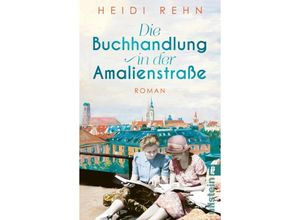 9783548067773 - Die Buchhandlung in der Amalienstraße - Heidi Rehn Taschenbuch