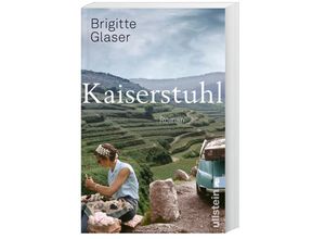 9783548067872 - Brigitte Glaser - GEBRAUCHT Kaiserstuhl Roman Nach Bühlerhöhe der neue große Roman der Bestsellerautorin Über Menschen in einer Grenzregion - Preis vom 13102023 050349 h