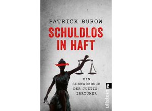 9783548067995 - Schuldlos in Haft - Patrick Burow Taschenbuch