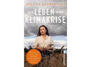 9783548068053 - Über Leben in der Klimakrise - Milena Glimbovski Taschenbuch