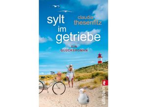 9783548068282 - Sylt im Getriebe - Claudia Thesenfitz Taschenbuch