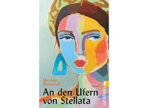 9783548068336 - An den Ufern von Stellata - Daniela Raimondi Taschenbuch