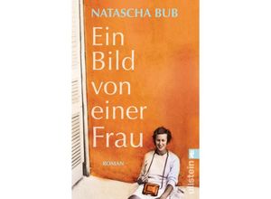 9783548068473 - Ein Bild von einer Frau - Natascha Bub Taschenbuch