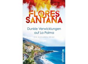 9783548068916 - Dunkle Verwicklungen auf La Palma - Flores & Santana Taschenbuch