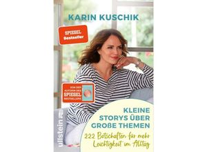 9783548069173 - Kleine Storys über große Themen - Karin Kuschik Gebunden