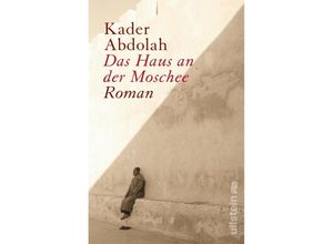 9783548289397 - Kader Abdolah - GEBRAUCHT Das Haus an der Moschee - Preis vom 02062023 050629 h