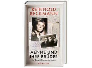 9783549100561 - Aenne und ihre Brüder - Reinhold Beckmann Gebunden