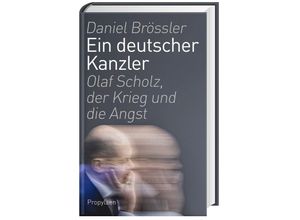 9783549100769 - Ein deutscher Kanzler - Daniel Brössler Gebunden