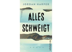 9783550081514 - Alles schweigt - Jordan Harper Gebunden