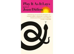 9783550201844 - Play It As It Lays - Joan Didion Gebunden