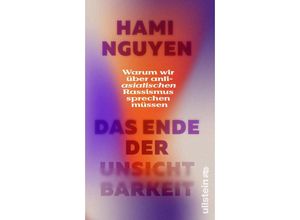 9783550202575 - Das Ende der Unsichtbarkeit - Hami Nguyen Gebunden