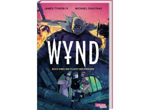 9783551015969 - Die Flucht des Prinzen   WYND Bd2 - James Tynion Kartoniert (TB)