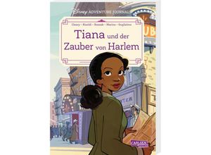 9783551020451 - Disney Adventure Journals   Disney Adventure Journals Tiana und der Zauber von Harlem - Walt Disney Rhona Cleary Kartoniert (TB)