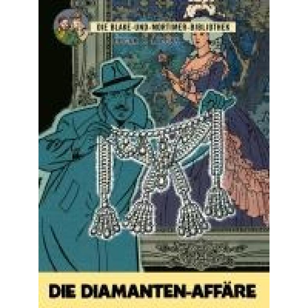 9783551028808 - Jacobs Edgar-Pierre Blake und Mortimer Bibliothek 7 Die Diamanten-Affäre