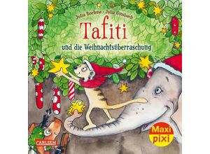 9783551032973 - Maxi Pixi 384 Tafiti und die Weihnachtsüberraschung - Julia Boehme Kartoniert (TB)