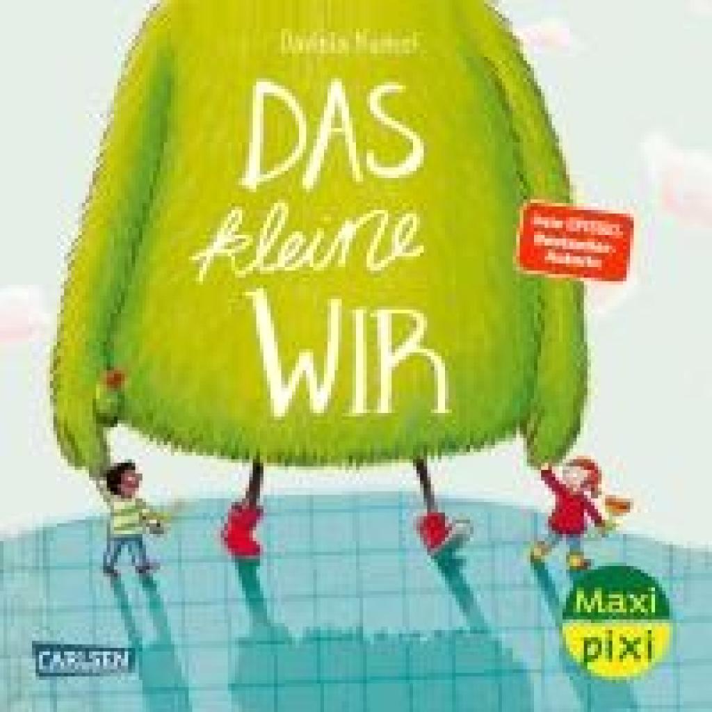 9783551059307 - Kunkel Daniela Maxi Pixi 454 VE 5 Das kleine WIR (5 Exemplare) 9783551059307 - Kunkel Daniela Maxi Pixi 454 VE 5 Das kleine WIR (5 Exemplare)