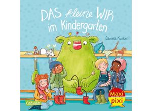 9783551059390 - Maxi Pixi 389 VE 5 Das kleine WIR im Kindergarten (5 Exemplare) - Daniela Kunkel Kartoniert (TB)